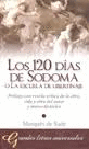 120 DIAS DE SODOMA O LA ESCUELA DEL LIBERTINAJE, LOS