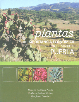 PLANTAS DE IMPORTANCIA ECONMICA EN EL ESTADO DE PUEBLA