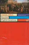 FOUCHE. EL GENIO TENEBROSO