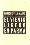 VIENTO LIGERO EN PARMA, EL