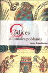 CDICES COLONIALES POBLANOS