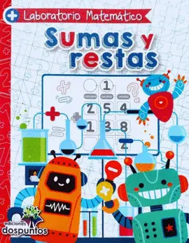 Laboratorio Matemático. Sumas y Restas