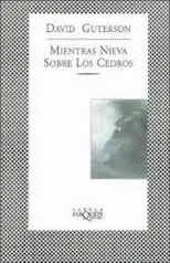 Mientras Nieva Sobre los Cedros