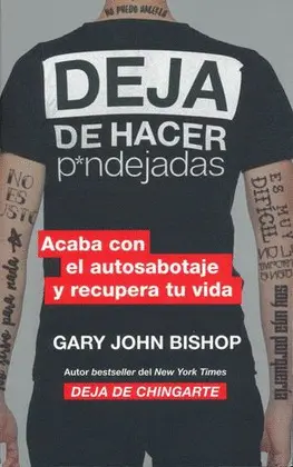 Deja de Hacer Pendejadas