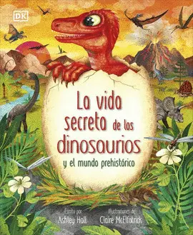 Vida Secreta de los Dinosaurios, la