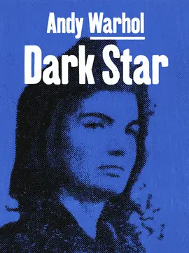Andy Warhol. Dark Star