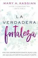 Verdadera Fortaleza, la