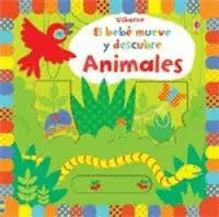 Bebé Mueve y Descubre Animales, el