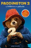 Paddington 2: la Historia de la Película