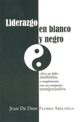 Liderazgo en Blanco y Negro