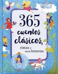 365 Cuentos Clásicos, Rimas y Otras Historias