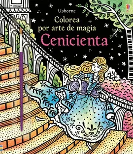 Cenicienta. Colorea por Arte de Magia