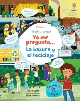 Yo me Pregunto... La Basura y el Reciclaje