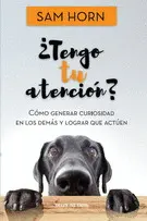 ¿Tengo tu Atención?