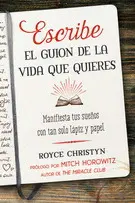 Escribe el Guion de la Vida que Quieres
