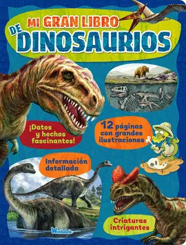 Mi Gran Libro de Dinosaurios