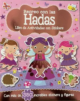 Recreo con las Hadas