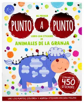 Mi Primer Punto a Punto. Libro con Stickers de Animales de la Granja