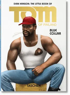 The Little Book Of Tom Of Finland: Blue Collar