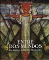 Entre Dos Mundos
