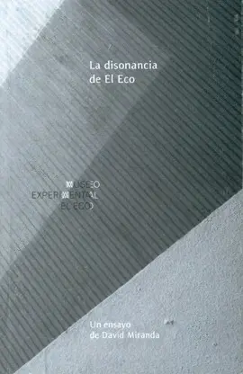 Disonancia de el Eco, la