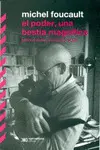PODER, UNA BESTIA MAGNÍFICA, EL PODER, UNA BESTIA MAGNÍFICA, EL