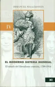 Moderno Sistema Mundial, el. Vol. Iv