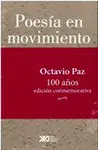 Poesía en Movimiento. México 1915-1966 (Edición Conmemorativa)