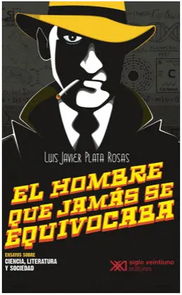 Hombre que Jamás se Equivocaba, el