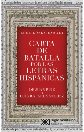 Carta de Batalla por las Letras Hispánicas: de Juan Ruiz a Luis Rafael Sánchez