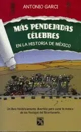 Más Pendejadas Célebres en la Historia de México
