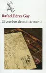 Cerebro de mi Hermano, el