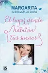 Lugar Donde Habitan Tus Sueños, el