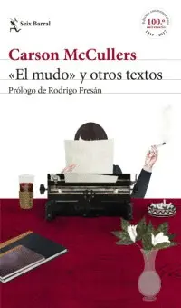 Mudo y Otros Textos, el