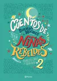 Cuentos de Buenas Noches para Niñas Rebeldes 2