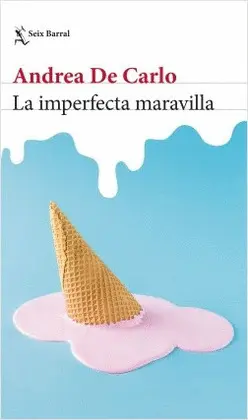 Imperfecta Maravilla, la