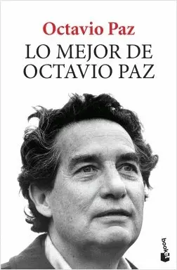 Lo Mejor de Octavio Paz