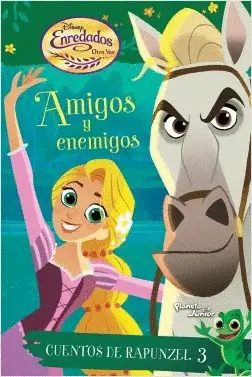 Cuentos de Rapunzel 3: Amigos y Enemigos