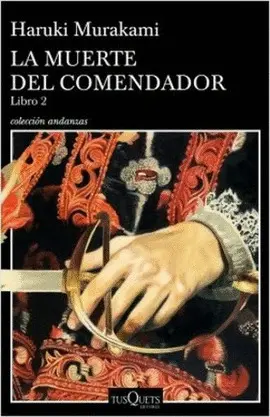 Muerte del Comendador. Libro 2, la