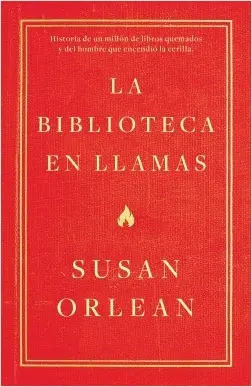 Biblioteca en Llamas, la