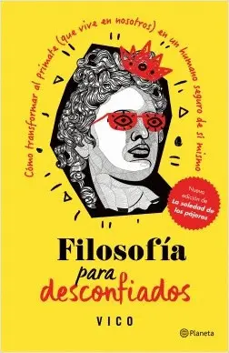 Filosofía para Desconfiados