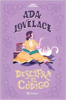 Ada Lovelace Decifra el Código