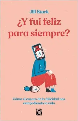 ¿Y Fui Feliz para Siempre?