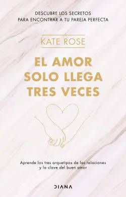 Amor Solo Llega Tres Veces, el