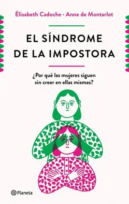 SÍNDROME DE LA IMPOSTORA, EL