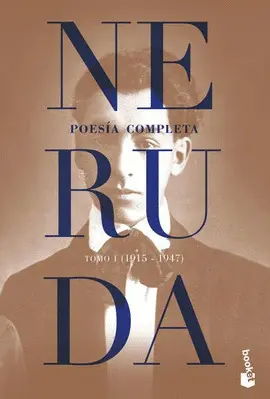 Poesía Completa. Tomo 1 (1915-1947)