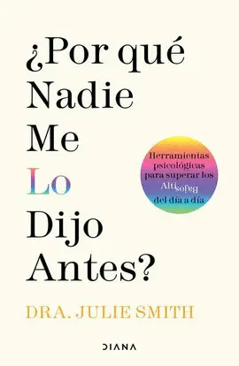 ¿Por qué Nadie me lo Dijo Antes?