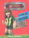Metegol: la Era del Futbol