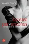 Placeres y Perversiones
