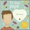 Te Amo, Papá